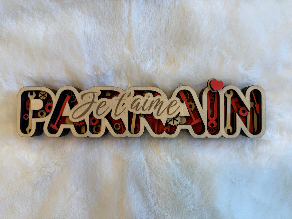 Décoration à poser " Parrain je t'aime"